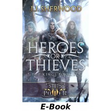 "Heroes or Thieves" (Book 2) E-book