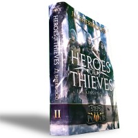 "Heroes or Thieves" (Book 2) Hardback