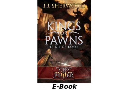"Kings or Pawns" (Book 1) E-Book